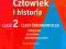 CZŁOWIEK I HISTORIA cz2 Czasy średniowiecza