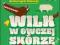 WILK W OWCZEJ SKÓRZE JAK ZDEMASKOWAĆ PRZECIWNIKA