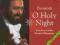 Luciano Pavarotti O Holy Night (Decca)