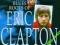 Eric Clapton The Blues Roots of Eric Clapton