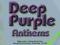 Deep Purple Anthems