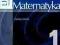 MATEMATYKA 1 ZBIÓR ZADAŃ OPERON P. PRYDOŁ