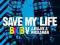 BYOB Vs J Majik & Wickaman - Save My Life