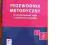Witaj szkoło !  Przewodnik metodyczny  kl.1 czę2