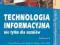 Technologia informacyjna nie tylko dla uczniów