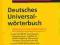 DUDEN Deutsches Universalworterbuch + CD ROM