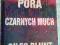 PORA CZARNYCH MUCH / Giles Blunt