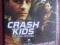 CRASH KIDS  nie ufaj nikomu     alusia66