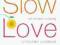 Slow Love - ebook EPUB