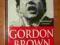 'en-bs' PAUL ROUTLEDGE: GORDON BROWN THE BIOGRAPHY