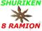 SHURIKEN 8 RAMION RZUTKA NAJTANIEJ 5.90zł/szt. ##