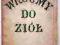 o.Andrzej Czesław Klimuszko: Wróćmy do ziół