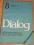 DIALOG 8/1973 - Bryll, Kantor, Ciprian, Tzara