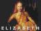 ELIZABETH  Cate Blanchett