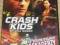 CRASH KIDS:  Nie ufaj nikomu  +  KASKADERZY