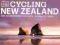 LONELY PLANET Cycling New Zealand PRZEWODNIK