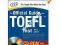 The Official Guide to the New TOEFL iBT + CD-ROM