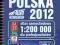 POLSKA ATLAS SAMOCHODOWY 2012 DLA PROFESJONALISTÓW