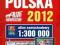 2012 - POLSKA ATLAS SAMOCHODOWY 1:300 - 2012