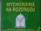 ZNAK 436 9/1991 WYCHOWANIE NA ROZDROŻU BERGSON