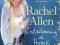 Rachel Allen Entertaining at Home