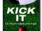 Kick it: Das ultimative Fussballbuch fur Frauen -