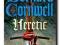 Heretic - Bernard Cornwell NOWA Wrocław