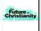 Future of Christianity - Alister E. McGrath NOWA