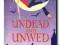 Undead and Unwed [Undead Series 1] - Mary Janice