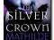 Silver Crown [Book 1] - Mathilde Madden NOWA Wroc