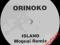 Orinoko - Island (Remixes) !!! Moguai Rmx !!!