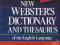 New Webster Dictionary and Thesaurus of the Englis