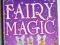 * FAIRY MAGIC *