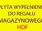 Płyta HDF do regału magazynowego!Płyty wypełnienia