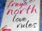 LOVE RULES - Freya North