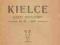 KIELCE SZKIC DZIEJOWY W. XI - XVIII Kielce 1920