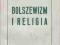 BOLSZEWIZM I RELIGIA RZYM 1945