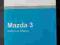 INSTRUKCJA OBSŁUGI  MAZDA 3