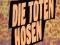 Die Toten Hosen Bis Zum Bitteren Ende Live!