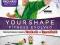 Kinect Your Shape : Fitness Evolved+Fruit Ninja