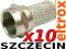 10x WTYK ZŁĄCZE TYPU F 6,8 mm 10 SZTUK 4032