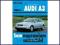 Audi A3 od VI 1996 do IV 2003 Instrukcja NOWA