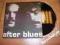 AFTER BLUES - AFTER BLUES  - LP