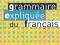 Grammaire expliquee du francais niveau debutant