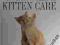 MARK EVANS - THE COMPLETE GUIDE TO KITTEN CARE