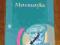 MATEMATYKA KL 2 M.Trzeciak, Liceum, Technikum NOWA