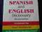 słownik hiszpański SPANISH - ENGLISH, ENG-SPA PZN