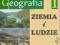 Geografia 1 Ziemia i ludzie SOP 4308214P