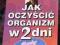 Kathryn Marsden - JAK OCZYŚCIĆ ORGANIZM W 2 DNI