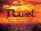 Ravel Orchestral Works - Dutoit Roge 4 CD Box